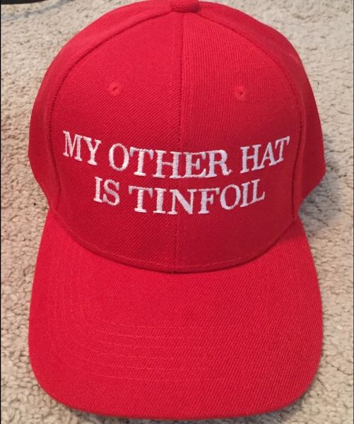maga hat tinfoil my other hat is.jpg