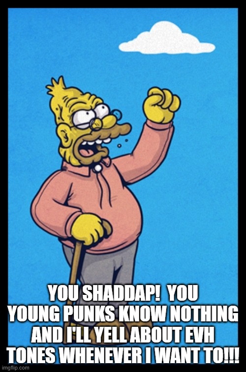 simpsons old man evh tones.jpg