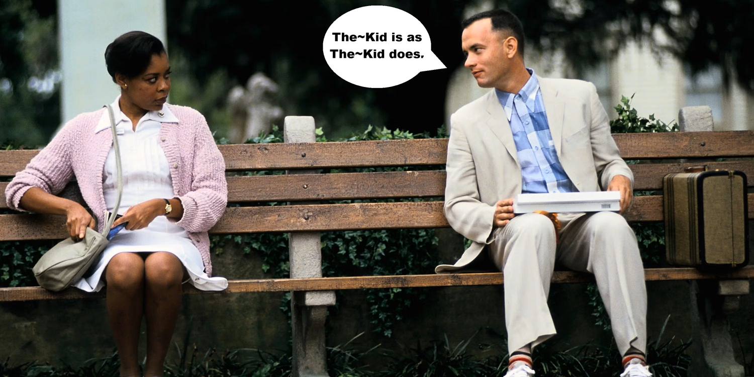 The~Kid is as The~Kid does.png