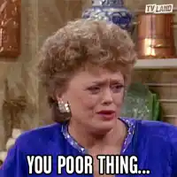 you-poor-thing-poor-fellow.webp
